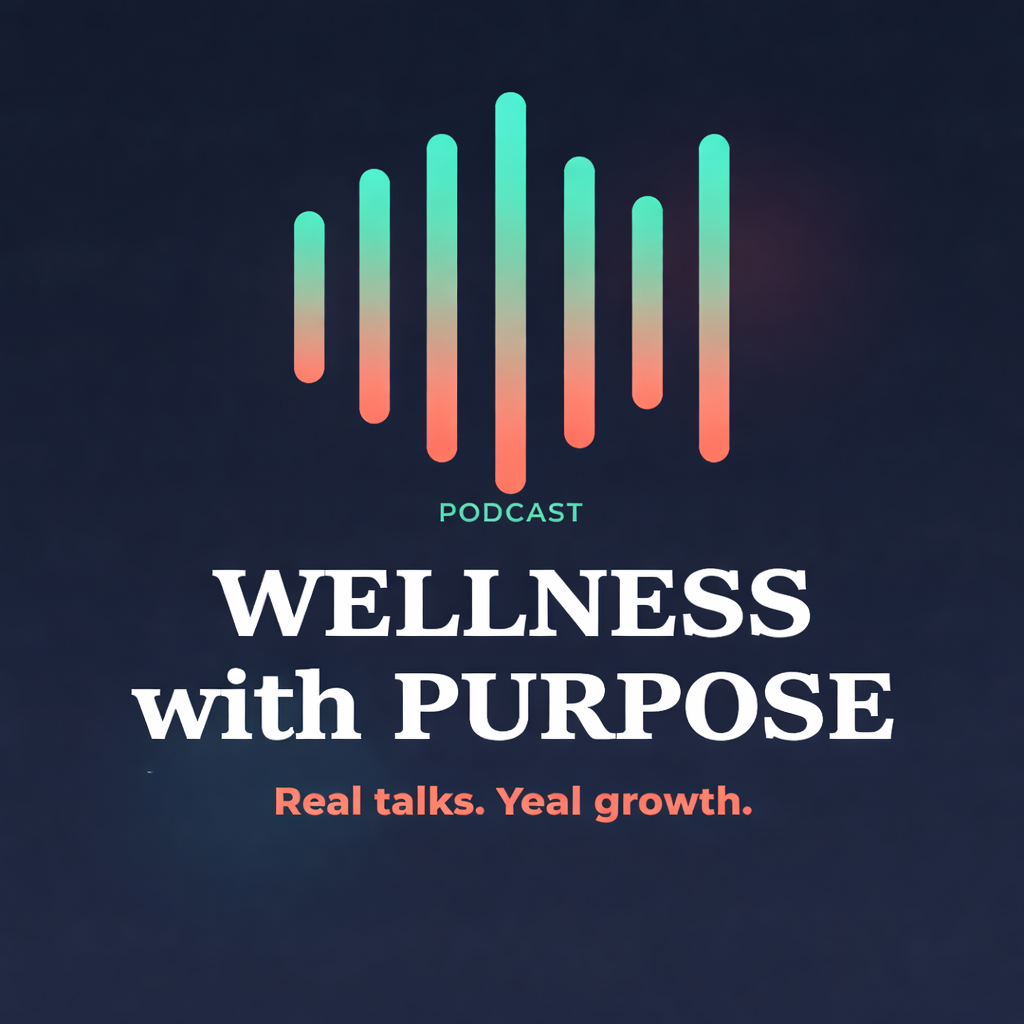 Wellness with Purpose podcast logo